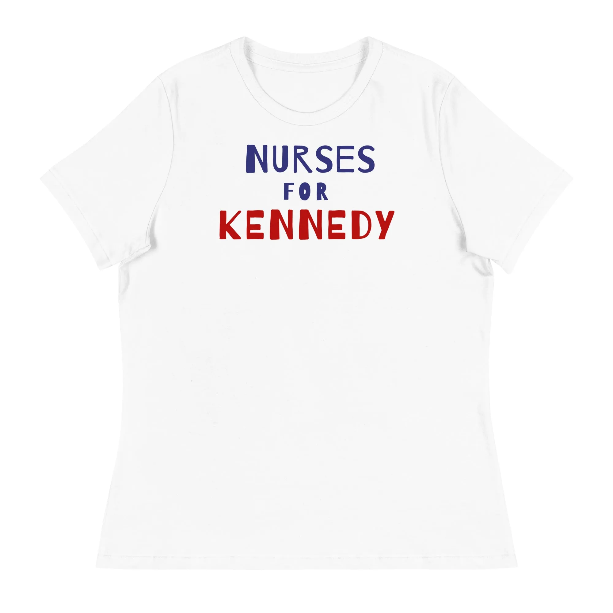 Nurses for Kennedy Women's Relaxed Tee