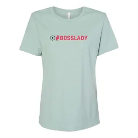 Women's #Bosslady Tee